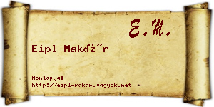 Eipl Makár névjegykártya